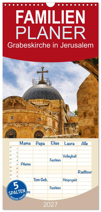 Grabeskirche in Jerusalem (CALVENDO Familienplaner 2027)