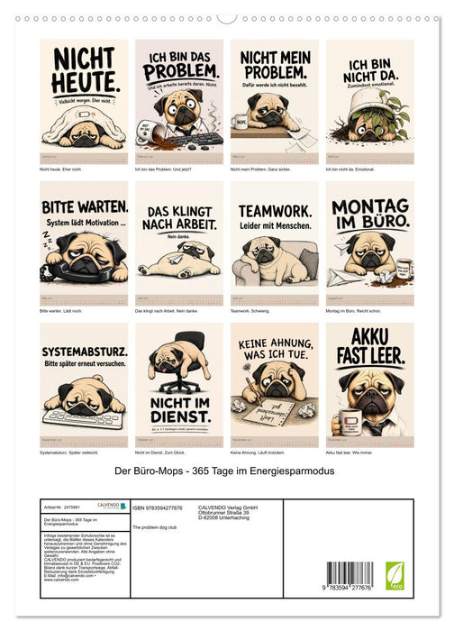 Der Büro-Mops - 365 Tage im Energiesparmodus (CALVENDO Premium Wandkalender 2027)