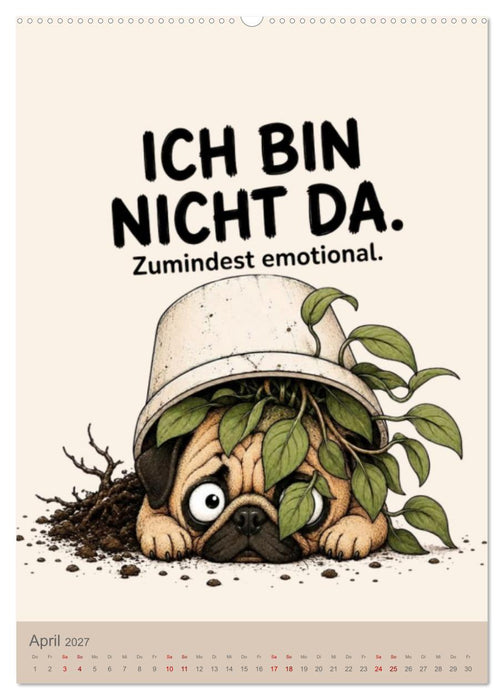 Der Büro-Mops - 365 Tage im Energiesparmodus (CALVENDO Premium Wandkalender 2027)