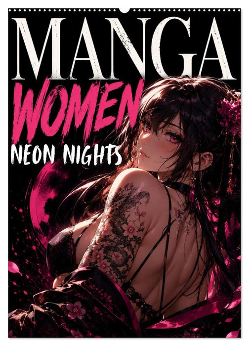 Manga Women Neon Nights - Wenn Schönheit auf die Nacht trifft (CALVENDO Wandkalender 2027)