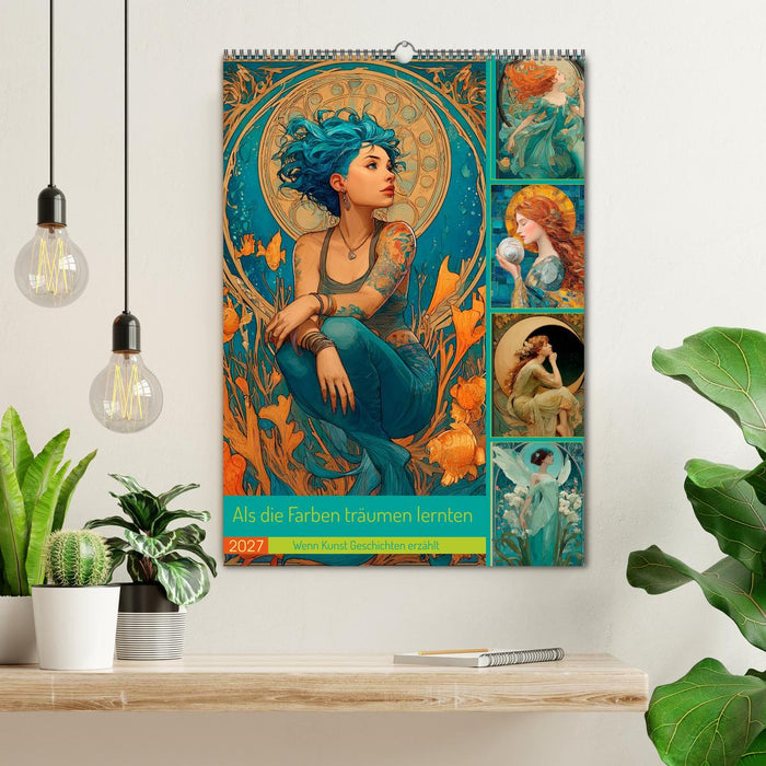 Als die Farben träumen lernten (CALVENDO Wandkalender 2027)