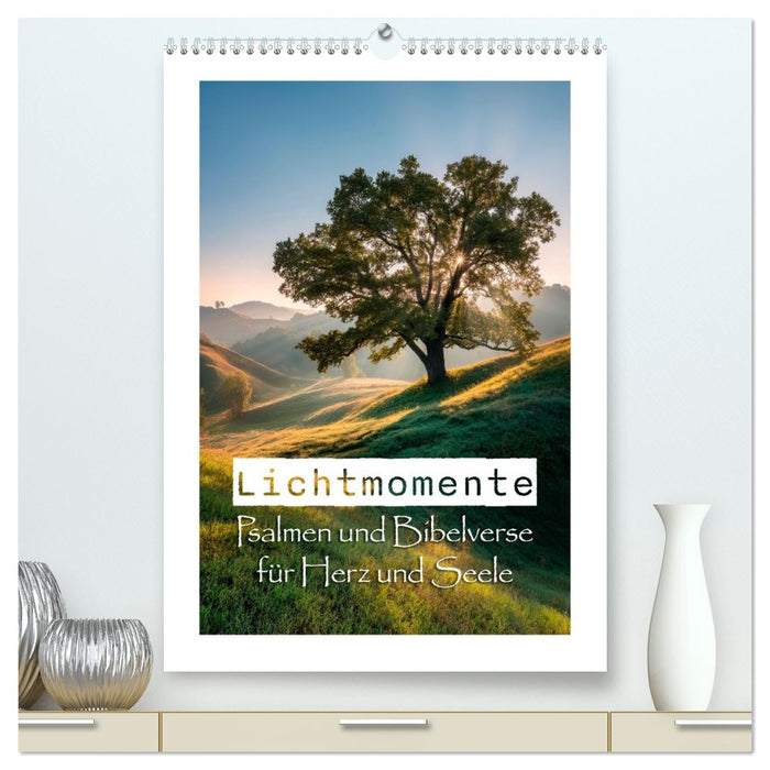 Lichtmomente - Psalmen und Bibelverse für Herz und Seele (CALVENDO Premium Wandkalender 2027)