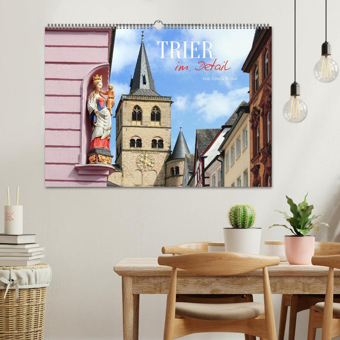 Trier - im Detail (CALVENDO Wandkalender 2027)