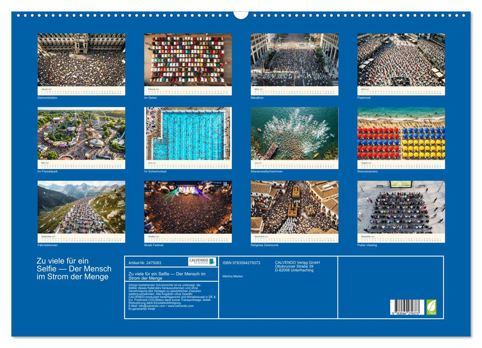 Zu viele für ein Selfie — Der Mensch im Strom der Menge (CALVENDO Wandkalender 2027)