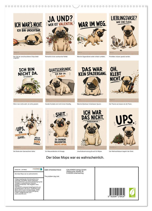 Der böse Mops war es wahrscheinlich. (CALVENDO Premium Wandkalender 2027)
