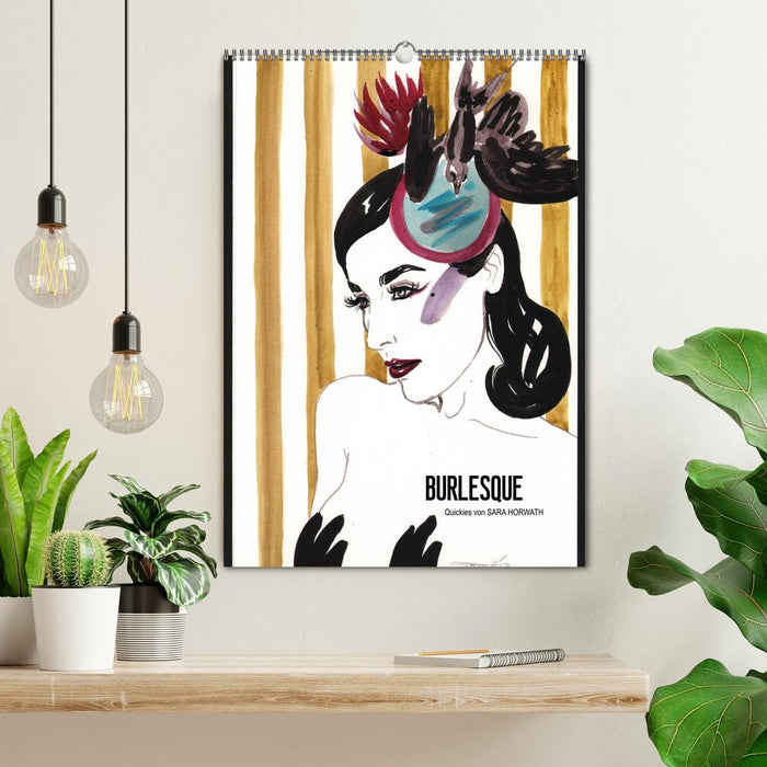 Burlesque - Quickies von Sara Horwath, der Klassiker (CALVENDO Wandkalender 2027)