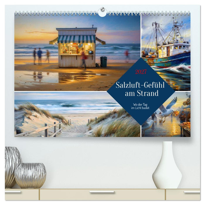 Salzluft-Gefühl am Strand (CALVENDO Premium Wandkalender 2027)