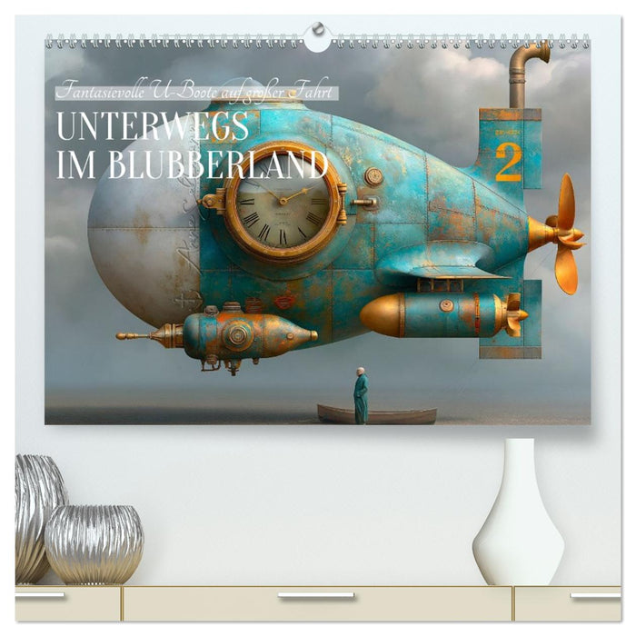 Unterwegs im Blubberland (CALVENDO Premium Wandkalender 2027)