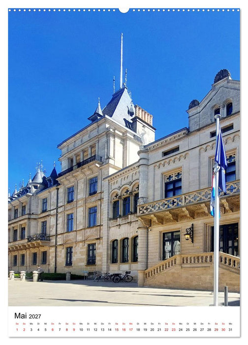 Luxemburg - Ein Stadtrundgang (CALVENDO Premium Wandkalender 2027)