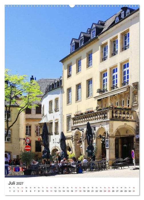 Luxemburg - Ein Stadtrundgang (CALVENDO Premium Wandkalender 2027)