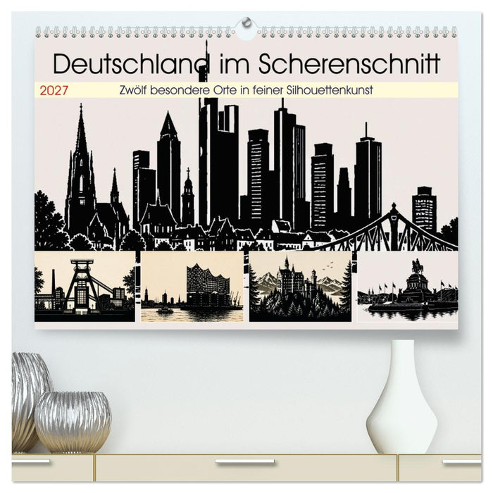 Deutschland im Scherenschnitt (CALVENDO Premium Wandkalender 2027)