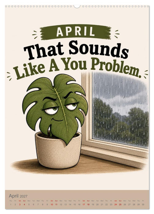 A year of leafy attitude 365 days of silent judgment (CALVENDO Monthly Calendar 2027)