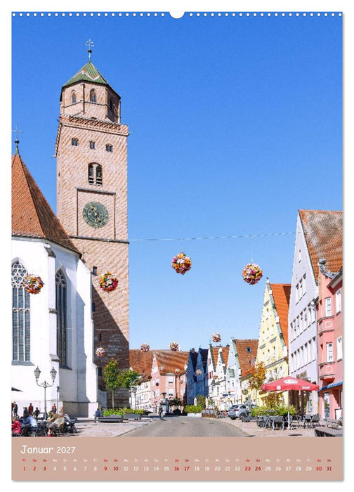 Romantische Altstädte Bayerns. Zwischen Türmen und Toren (CALVENDO Premium Wandkalender 2027)