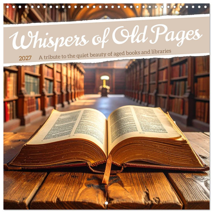Wispers of Old Pages (CALVENDO Monthly Calendar 2027)