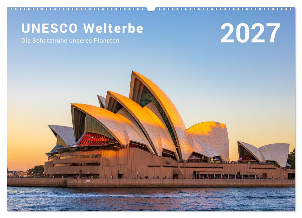 UNESCO Welterbe – die Schatztruhe unseres Planeten (CALVENDO Wandkalender 2027)