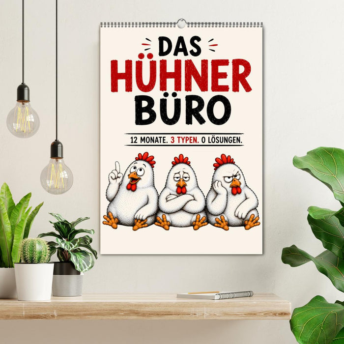 Das Hühner Büro - 12 Monate. 3 Typen. 0 Lösungen (CALVENDO Wandkalender 2027)