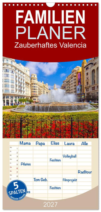 Zauberhaftes Valencia (CALVENDO Familienplaner 2027)