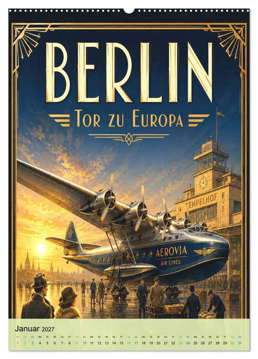 Die goldene Ära der Luftfahrt – Reiseplakate 1928–1930 (CALVENDO Wandkalender 2027)