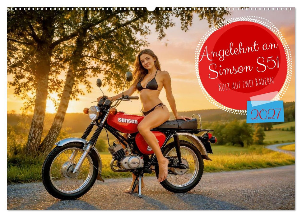 Angelehnt an Simson S51 (CALVENDO Wandkalender 2027)