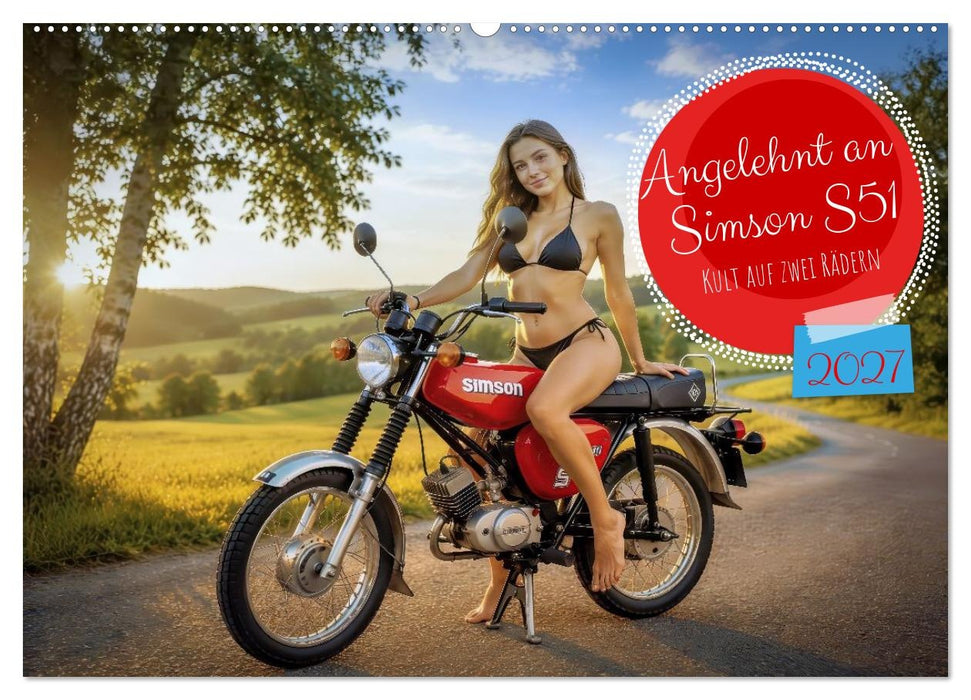Angelehnt an Simson S51 (CALVENDO Wandkalender 2027)