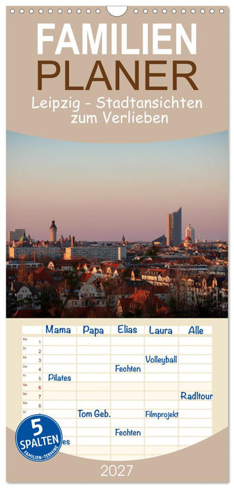 Leipzig – Stadtansichten zum Verlieben (CALVENDO Familienplaner 2027)