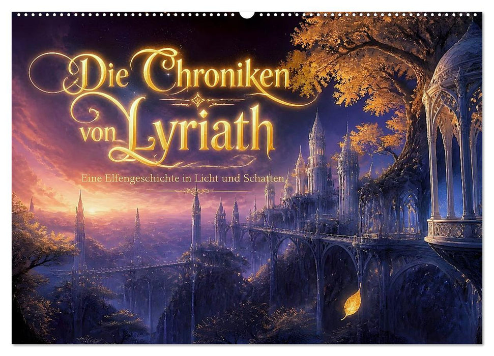 Die Chroniken von Lyriath (CALVENDO Wandkalender 2027)