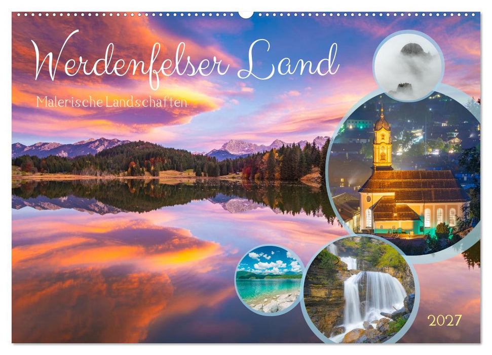 Werdenfelser Land - Malerische Landschaften (CALVENDO Wandkalender 2027)