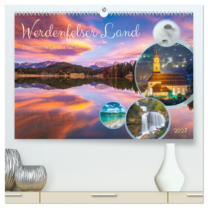 Werdenfelser Land - Malerische Landschaften (CALVENDO Premium Wandkalender 2027)