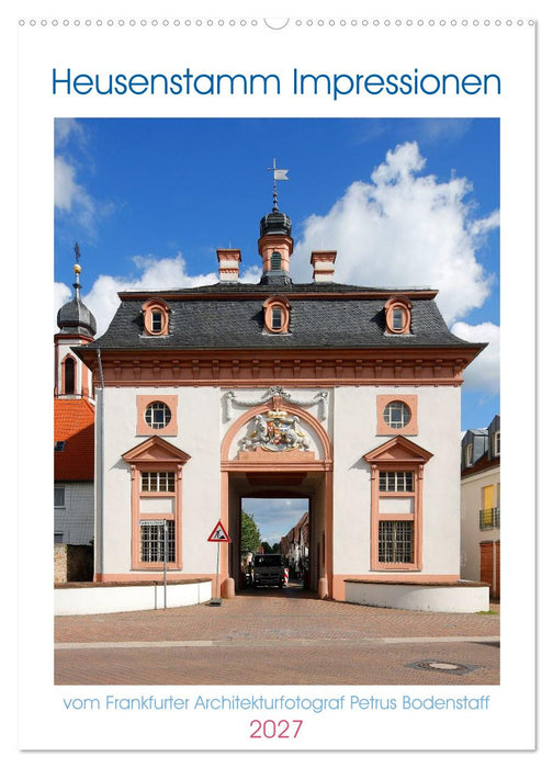 Heusenstamm Impressionen (CALVENDO Wandkalender 2027)