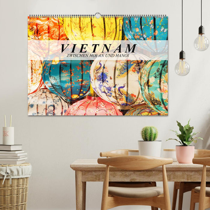 Vietnam - Zwischen Hoi An und Hanoi (CALVENDO Wandkalender 2027)