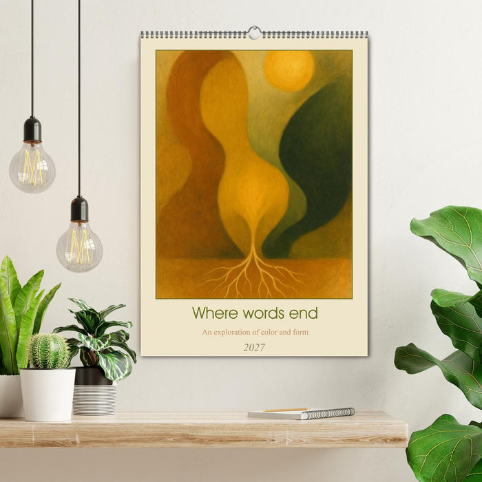 Where words end an exploration of color and form (CALVENDO Monthly Calendar 2027)