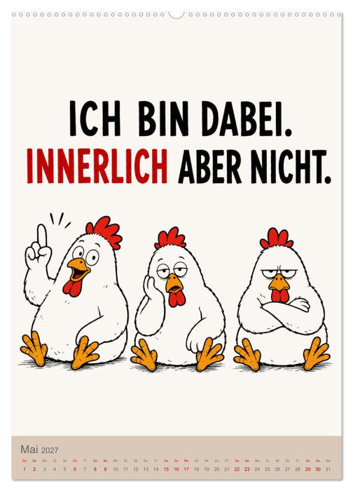 Das Hühner Büro - 12 Monate. 3 Typen. 0 Lösungen (CALVENDO Premium Wandkalender 2027)