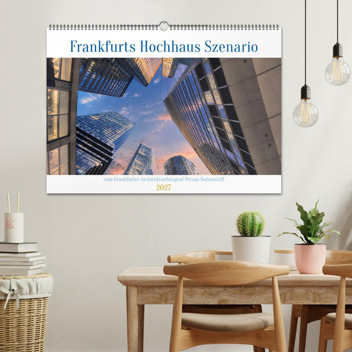 Frankfurts Hochhaus Szenario (CALVENDO Wandkalender 2027)