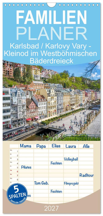 Karlsbad / Karlovy Vary - Kleinod im Westböhmischen Bäderdreieck (CALVENDO Familienplaner 2027)