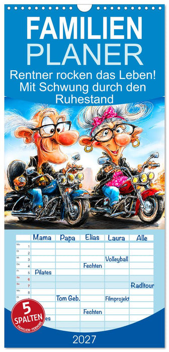 Rentner rocken das Leben! Mit Schwung durch den Ruhestand (CALVENDO Familienplaner 2027)