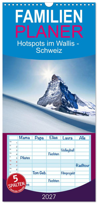 Hotspots im Wallis - Schweiz (CALVENDO Familienplaner 2027)
