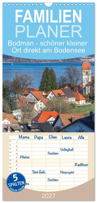Bodman - schöner kleiner Ort direkt am Bodensee (CALVENDO Familienplaner 2027)