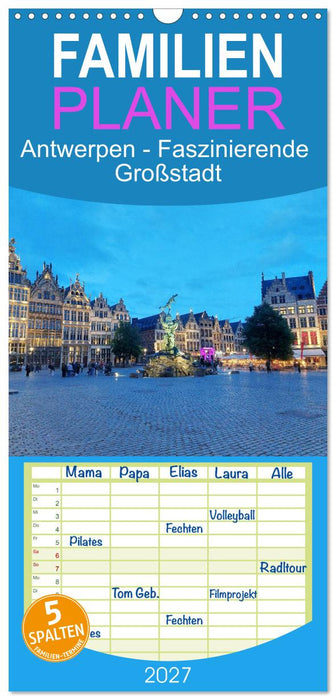 Antwerpen - Faszinierende Großstadt (CALVENDO Familienplaner 2027)