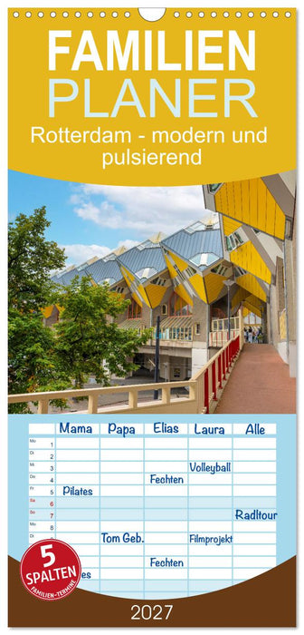 Rotterdam - modern und pulsierend (CALVENDO Familienplaner 2027)