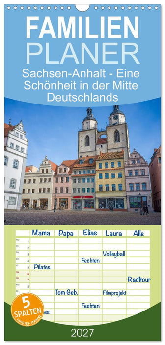Sachsen-Anhalt - Eine Schönheit in der Mitte Deutschlands (CALVENDO Familienplaner 2027)