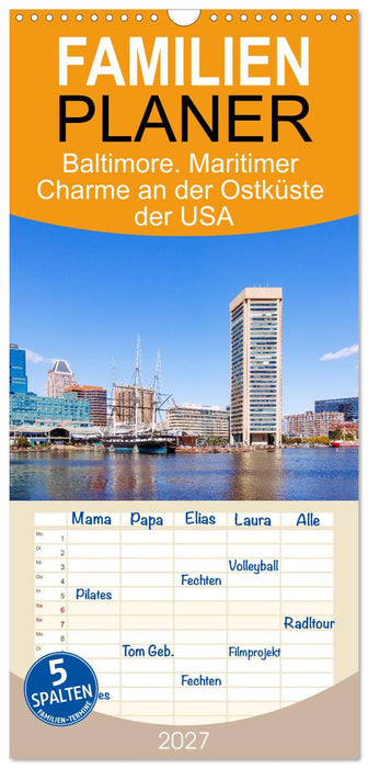 Baltimore. Maritimer Charme an der Ostküste der USA (CALVENDO Familienplaner 2027)