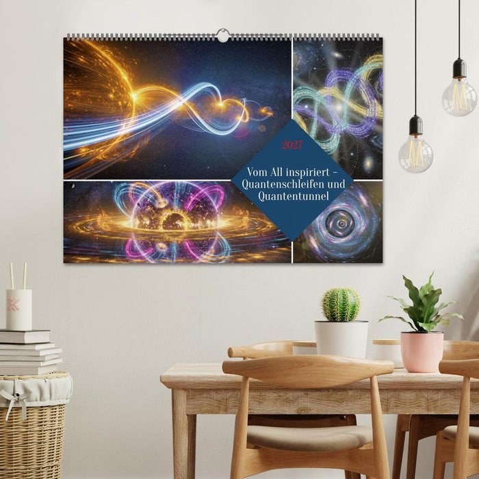 Vom All inspiriert - Quantenschleifen und Quantentunnel (CALVENDO Wandkalender 2027)