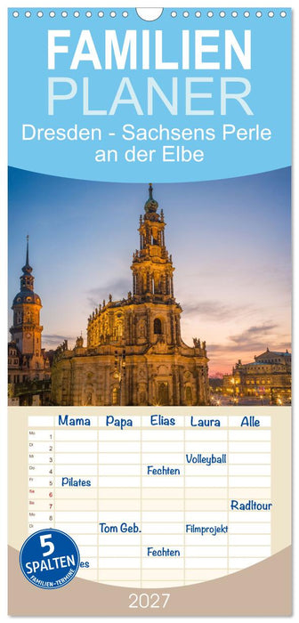 Dresden - Sachsens Perle an der Elbe (CALVENDO Familienplaner 2027)