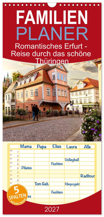 Romantisches Erfurt - Reise durch das schöne Thüringen (CALVENDO Familienplaner 2027)