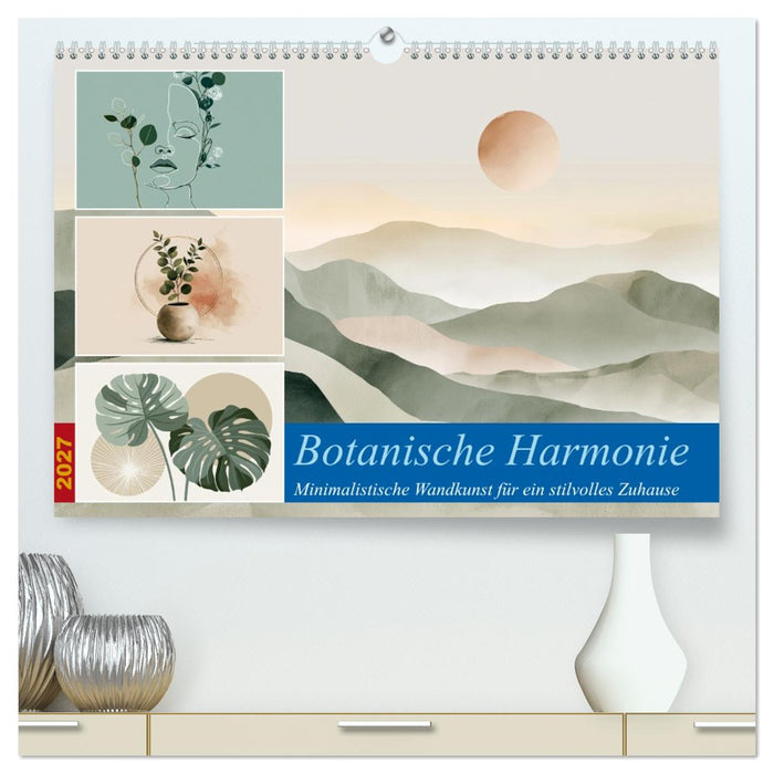 Botanische Harmonie (CALVENDO Premium Wandkalender 2027)