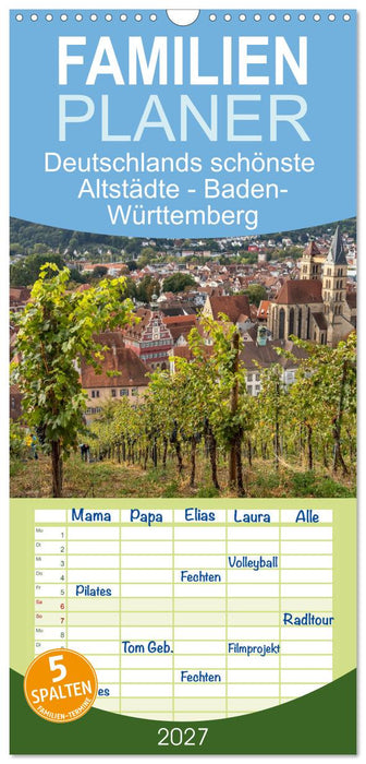 Deutschlands schönste Altstädte - Baden-Württemberg (CALVENDO Familienplaner 2027)