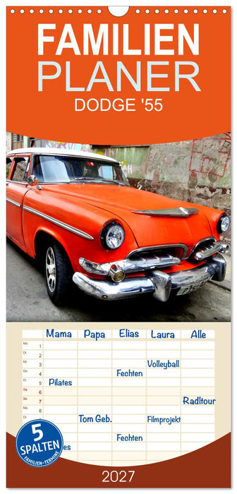 DODGE '55 (CALVENDO Familienplaner 2027)