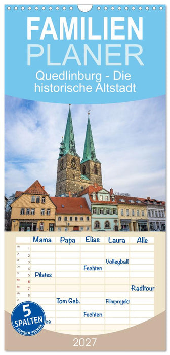 Quedlinburg - Die historische Altstadt (CALVENDO Familienplaner 2027)