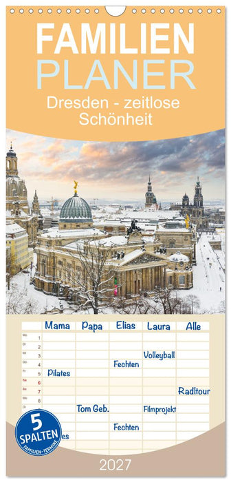 Dresden - zeitlose Schönheit (CALVENDO Familienplaner 2027)