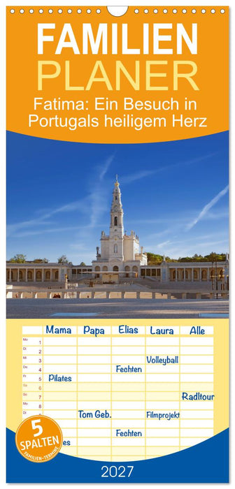 Fatima: Ein Besuch in Portugals heiligem Herz (CALVENDO Familienplaner 2027)